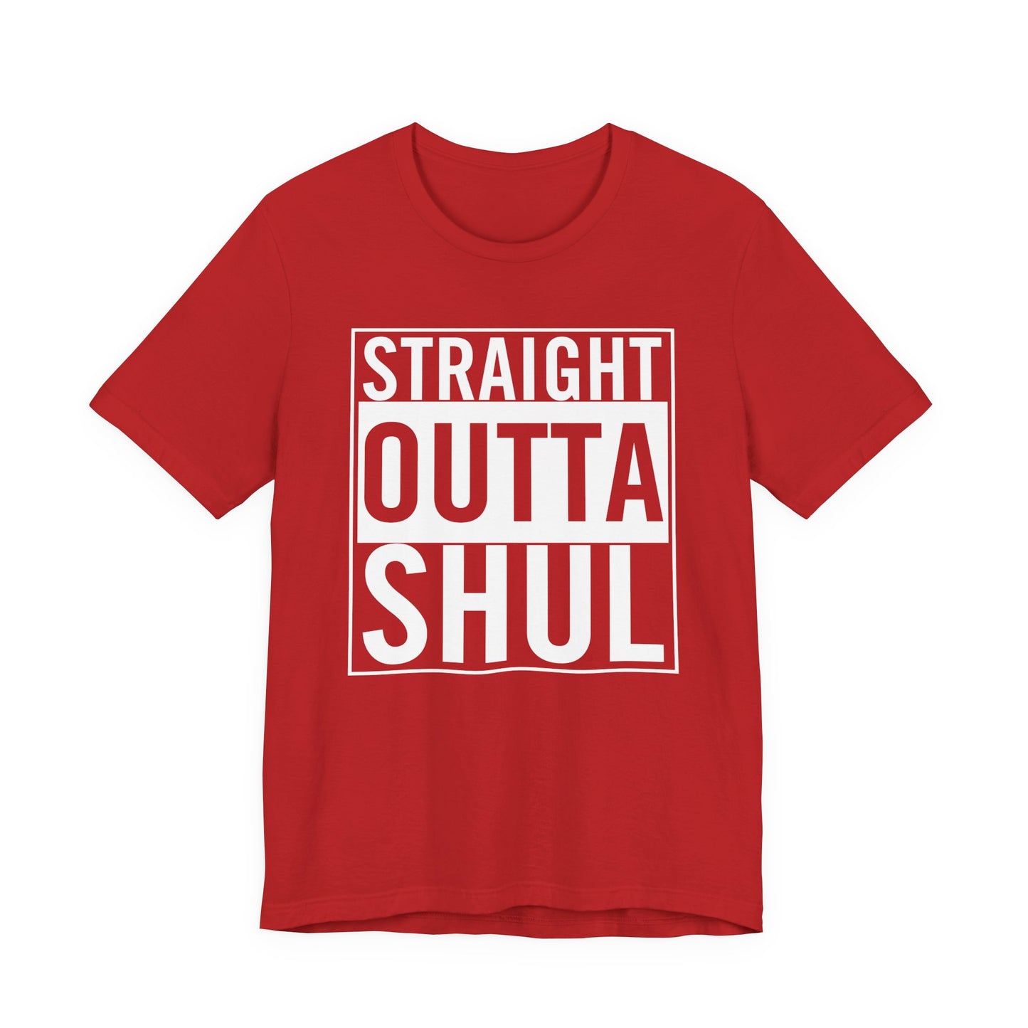 Straight Outta Shul T-Shirt (unisex)