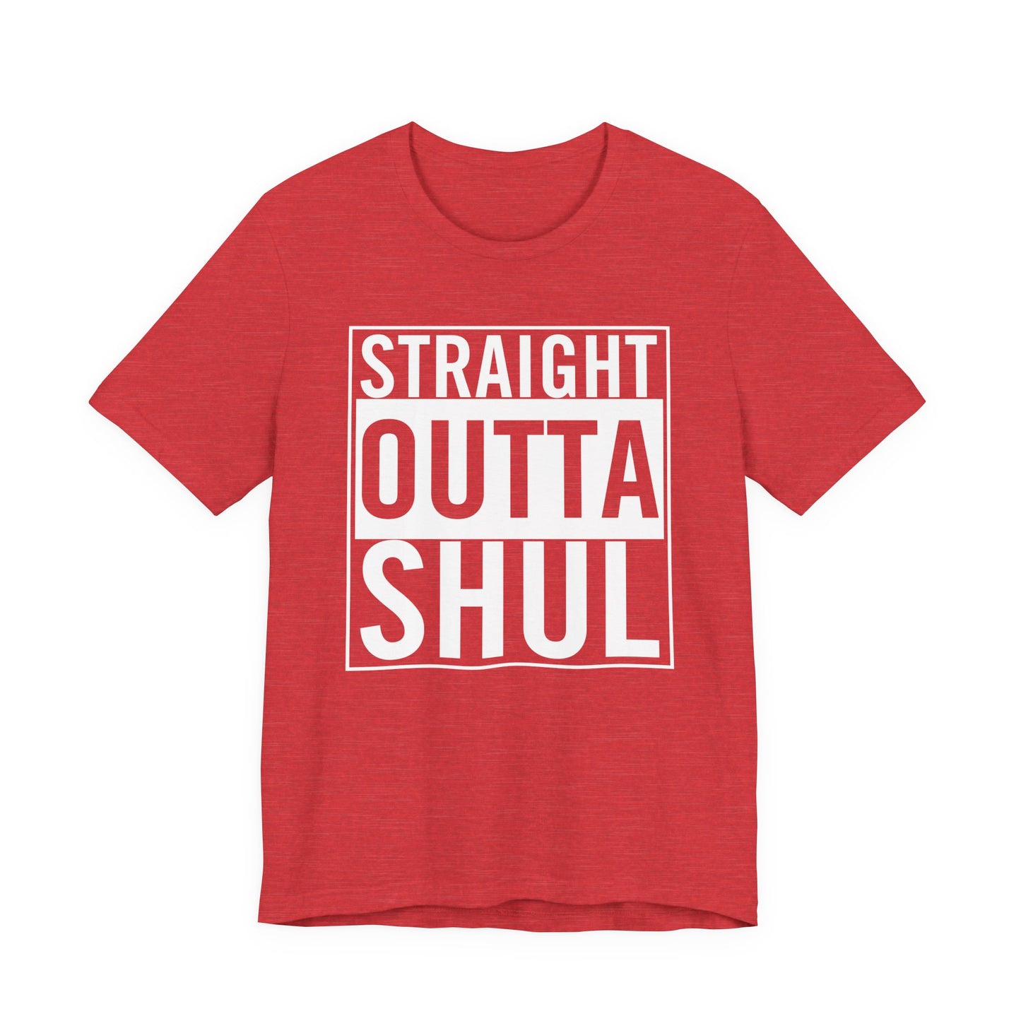 Straight Outta Shul T-Shirt (unisex)