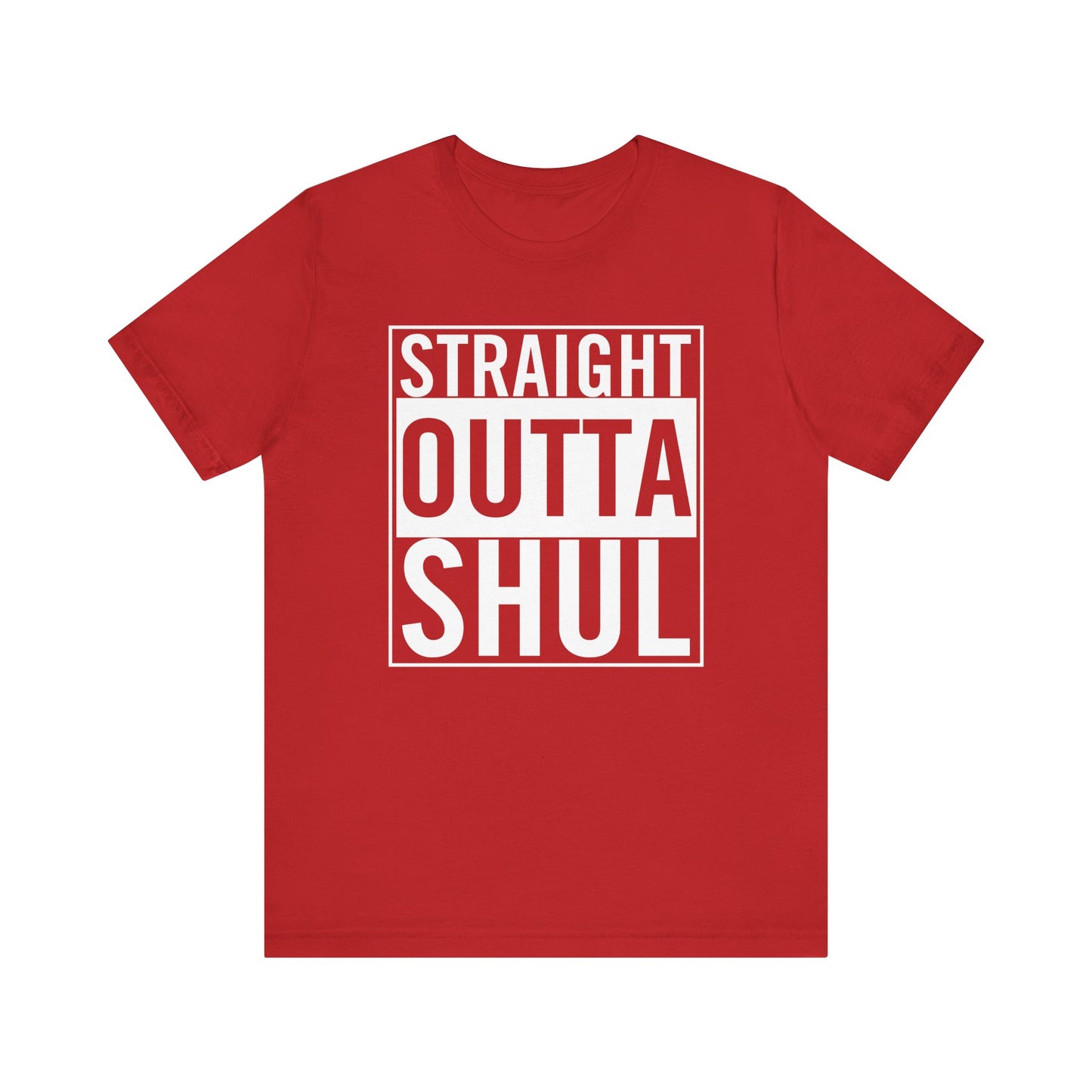 Straight Outta Shul T-Shirt (unisex)