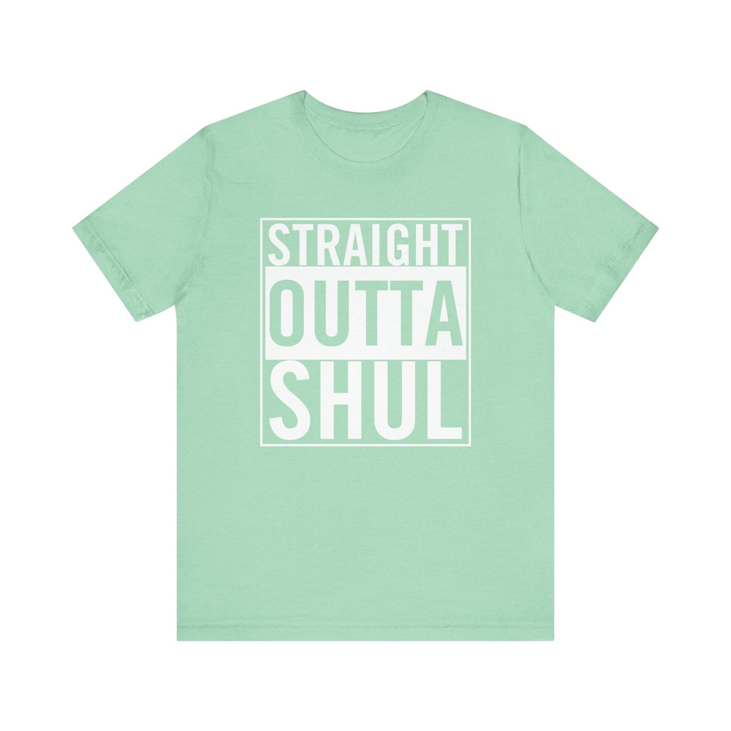 Straight Outta Shul T-Shirt (unisex)