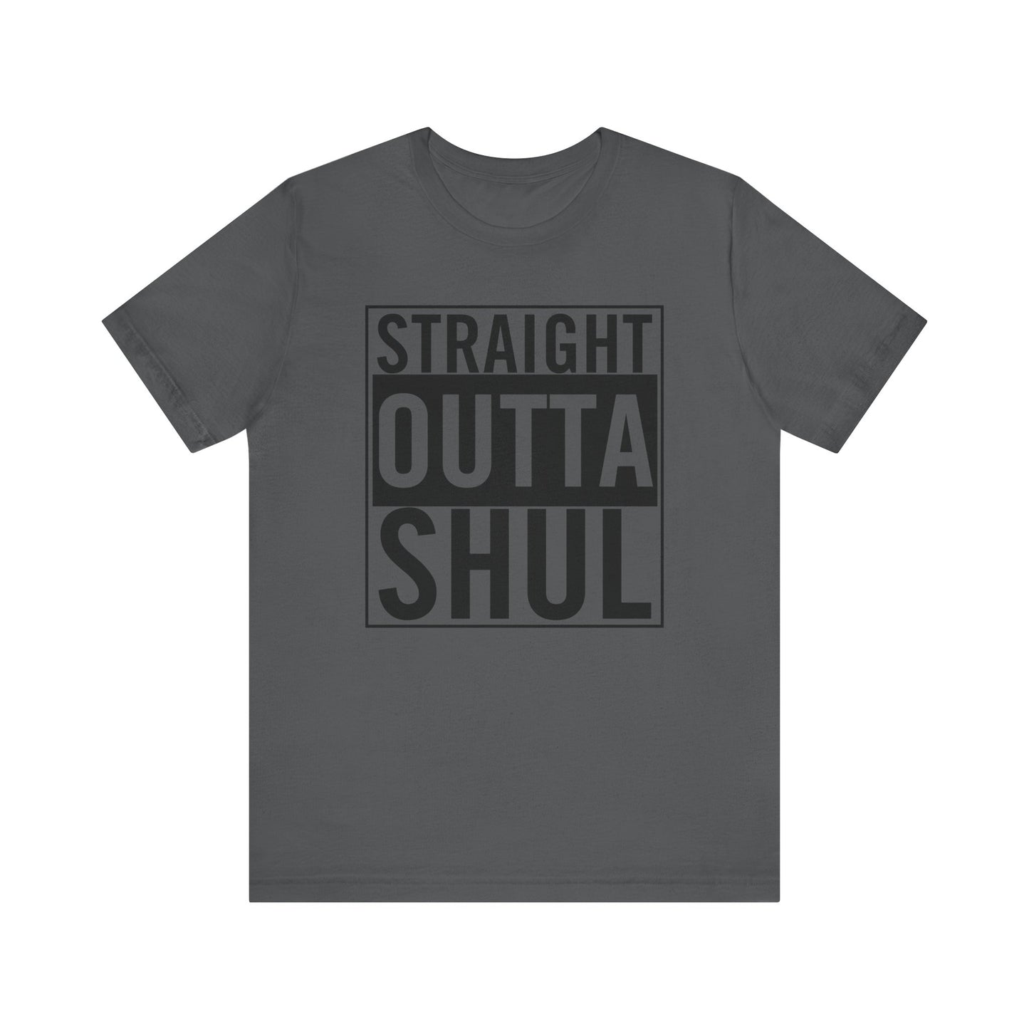 Straight Outta Shul T-Shirt (unisex)