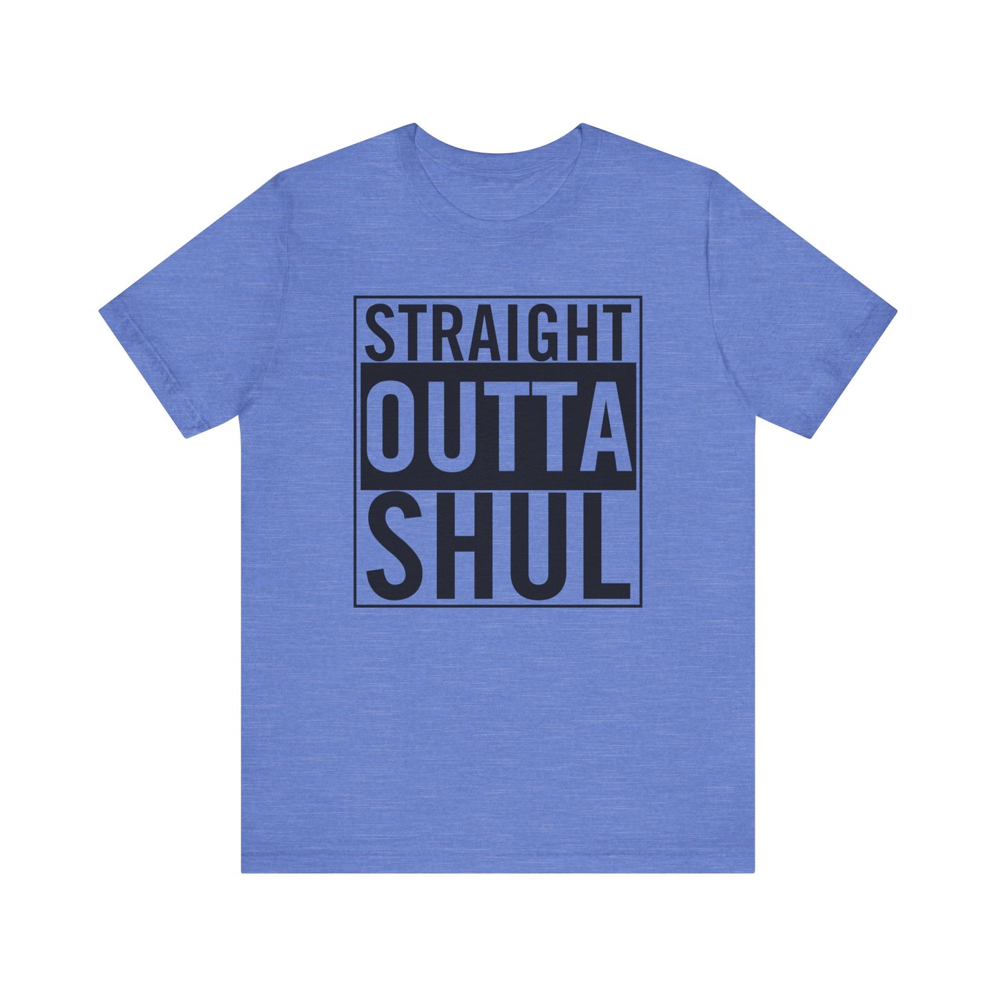Straight Outta Shul T-Shirt (unisex)