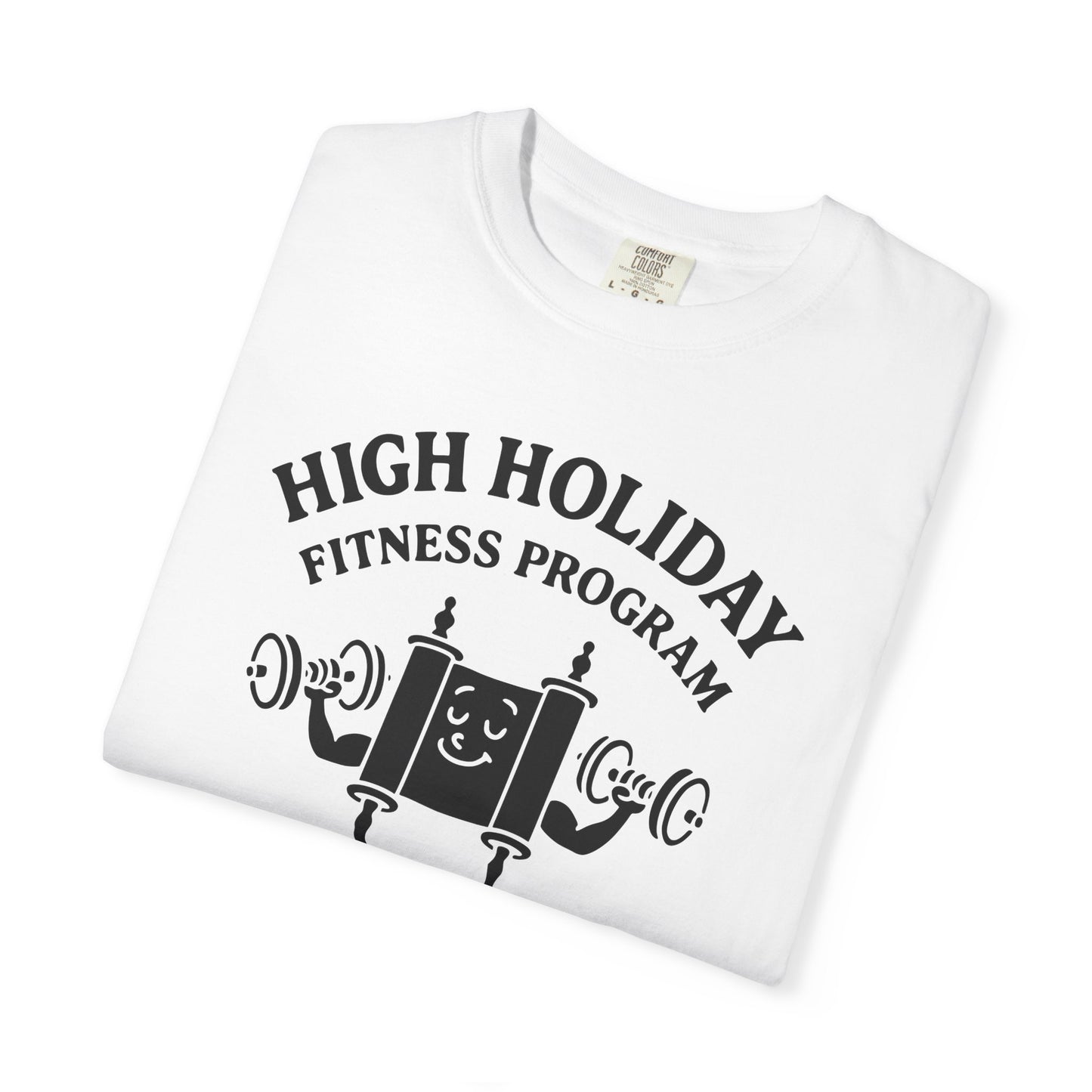 Funny High Holidays Shirt | Jewish Humour Comfort Colors | Hebrew Humour Gift | Jewish Holiday Gift | Jewish Gift For Her | Jewish Gift Him