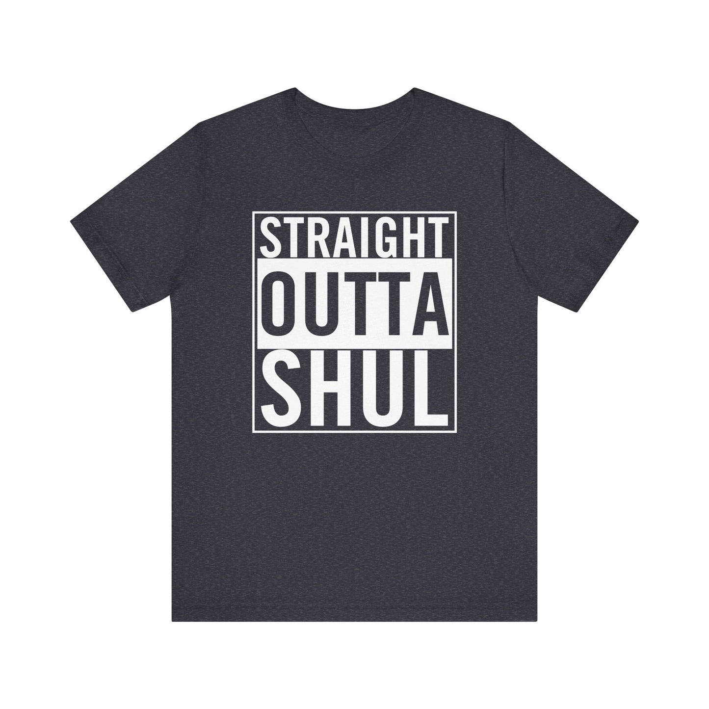 Straight Outta Shul T-Shirt (unisex)