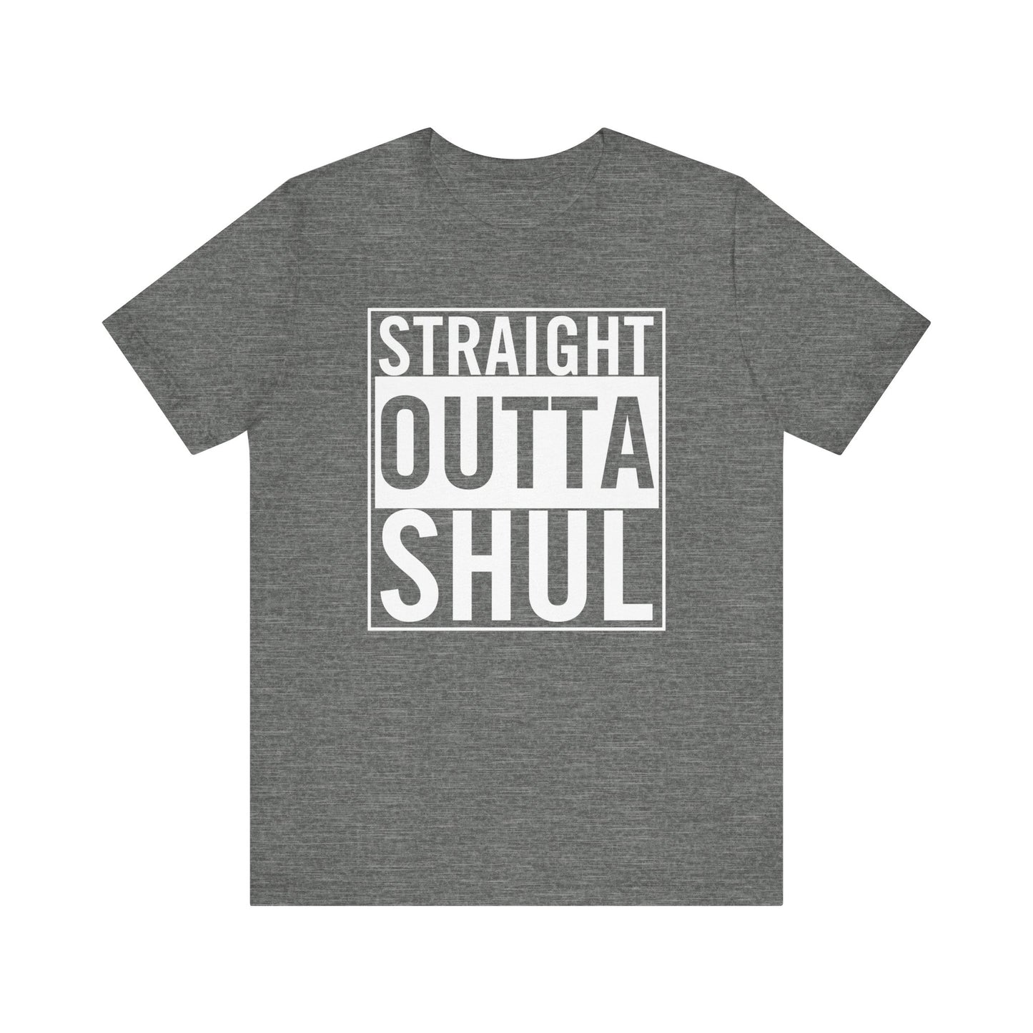 Straight Outta Shul T-Shirt (unisex)