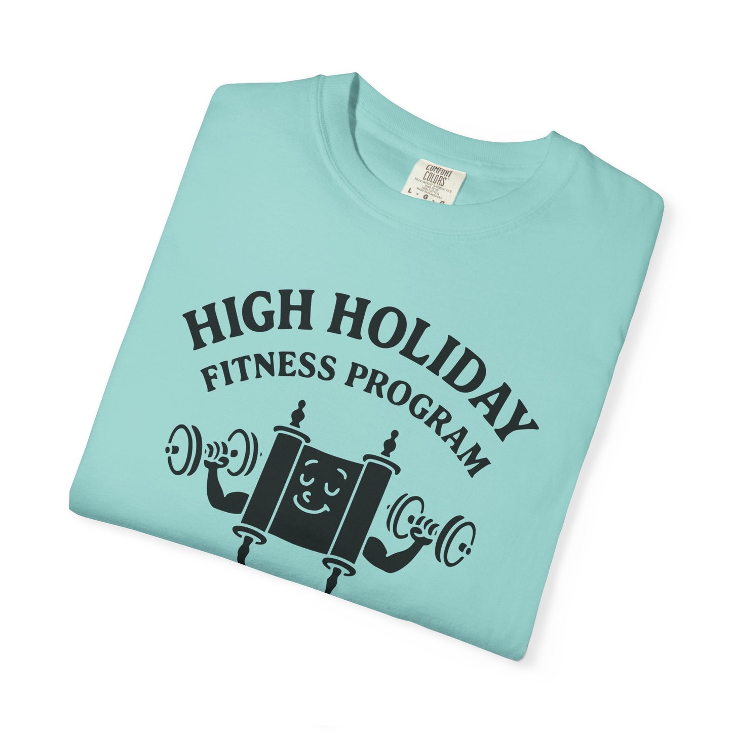 Funny High Holidays Shirt | Jewish Humour Comfort Colors | Hebrew Humour Gift | Jewish Holiday Gift | Jewish Gift For Her | Jewish Gift Him