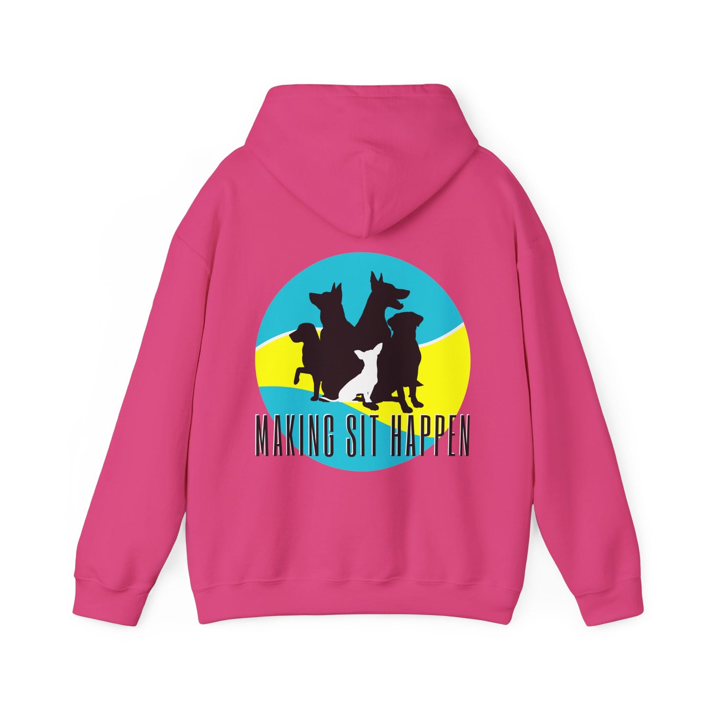 Making Sit Happen Dog Trainer Hoodie