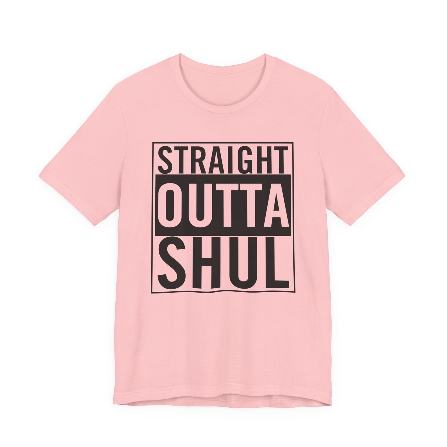 Straight Outta Shul T-Shirt (unisex)