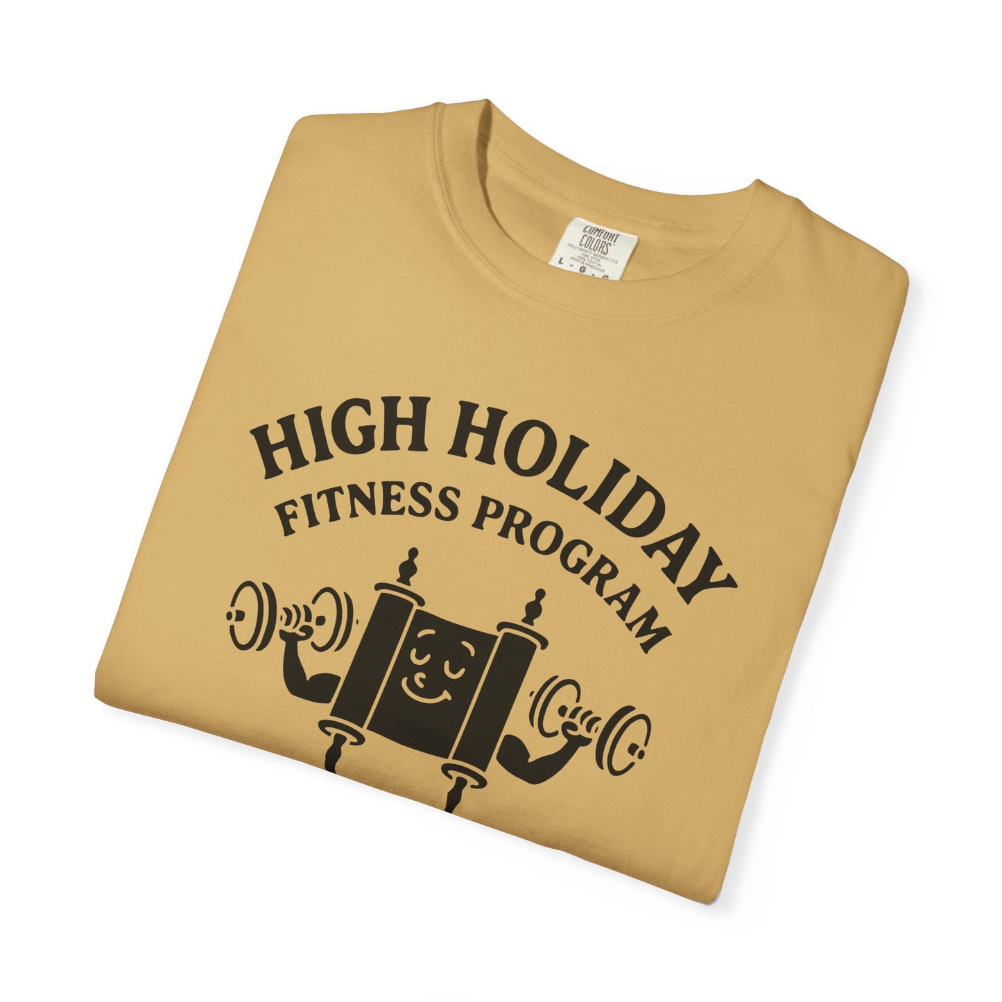 Funny High Holidays Shirt | Jewish Humour Comfort Colors | Hebrew Humour Gift | Jewish Holiday Gift | Jewish Gift For Her | Jewish Gift Him