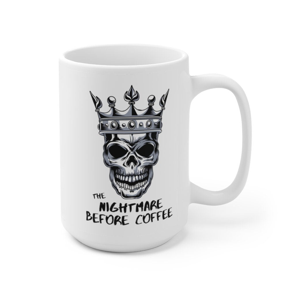 Coffee Lover Mug | Nightmare before Mug | Gift for Coffee Addict | Skull Mug | Goth Mug | Halloween Mug | Gift for Coffee Lover