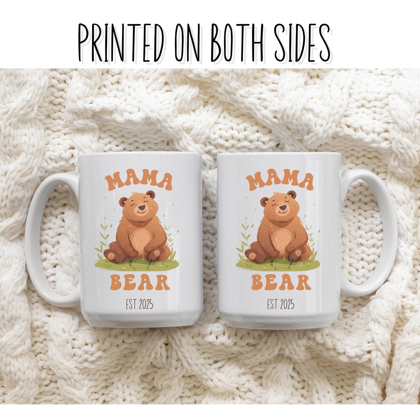 Custom Mama Bear Mug, New Mom Gift, Pregnancy Gift, Baby Shower Gift, 1st Mother’s Day Gift, Mom Birthday Gift, Gift for Mom, New Mom Gift