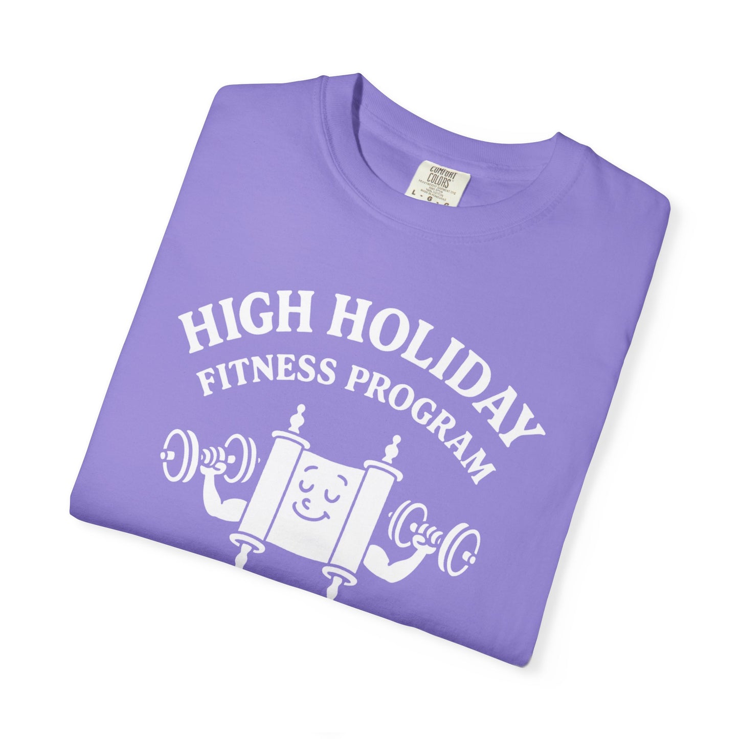 Funny High Holidays Shirt | Jewish Humour Comfort Colors | Hebrew Humour Gift | Jewish Holiday Gift | Jewish Gift For Her | Jewish Gift Him