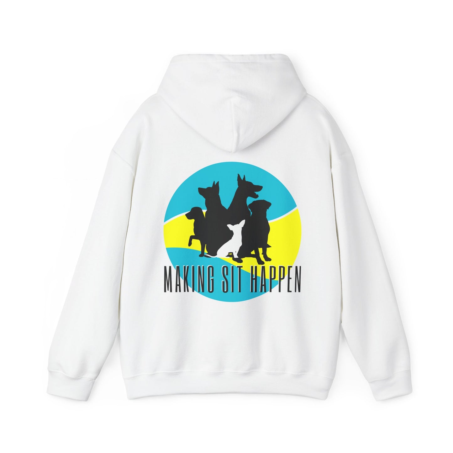 Making Sit Happen Dog Trainer Hoodie