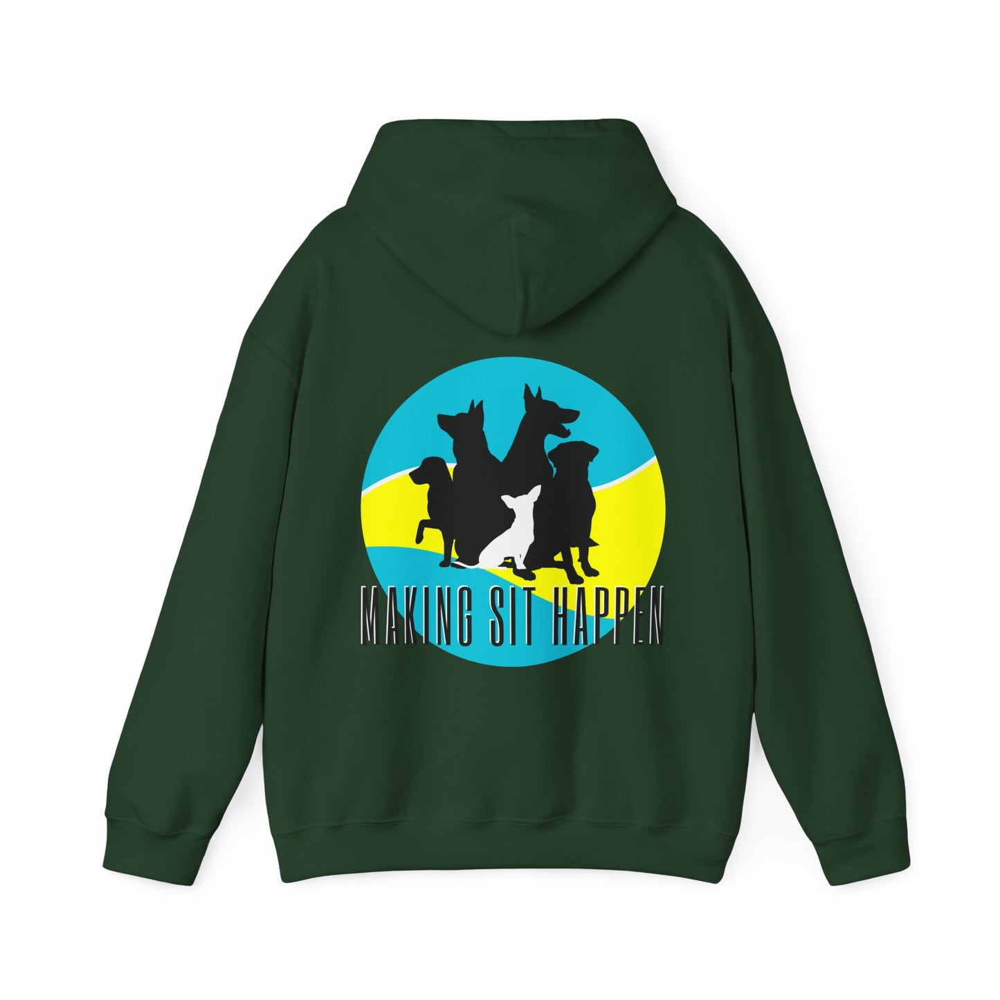 Making Sit Happen Dog Trainer Hoodie