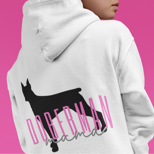 Doberman Pinscher Mama Hoodie, Dobie Mom Gift, Doberman Mom Hoodie, Doberman Mom Gift